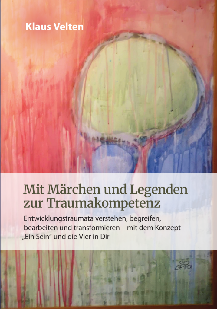 Buchcover „Mit Märchen und Legenden zur Traumakompetenz“ von Klaus Velten